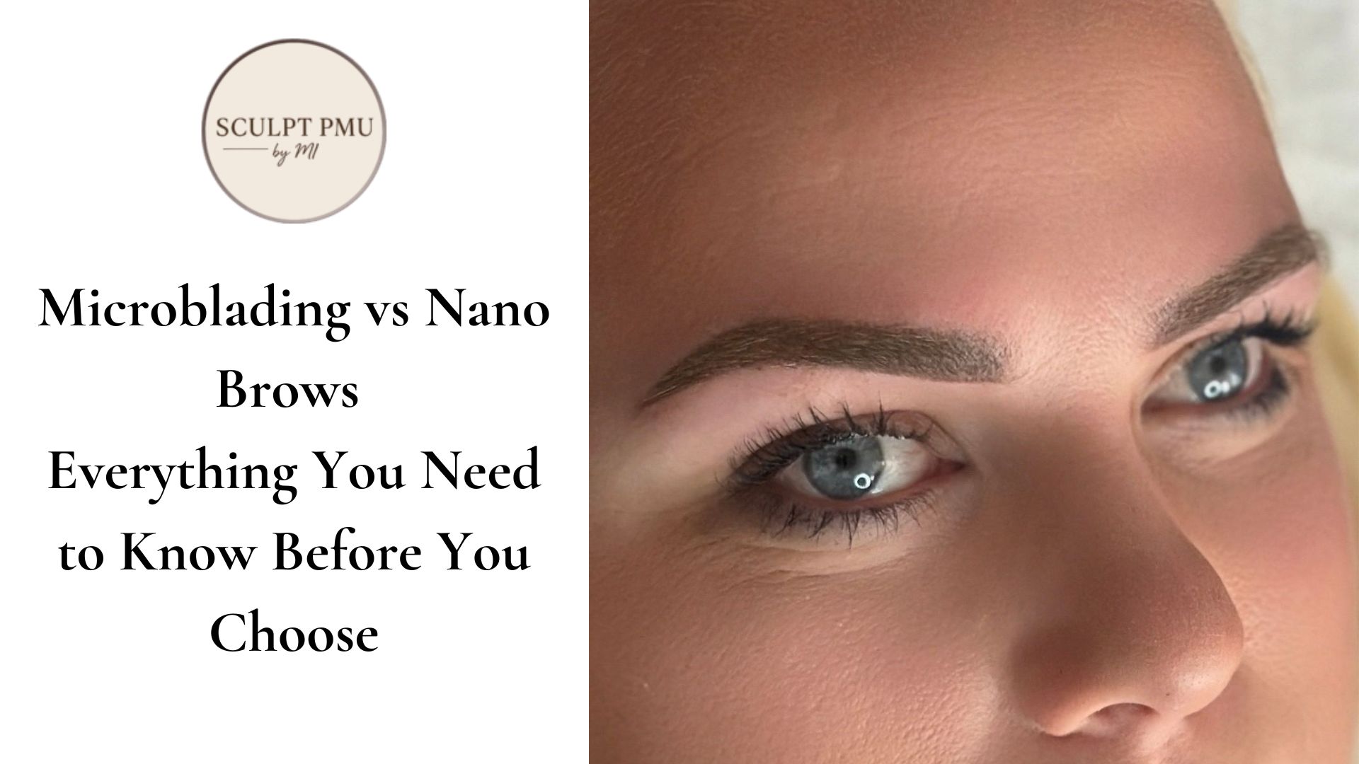 Microblading vs Nano Brows in Romford