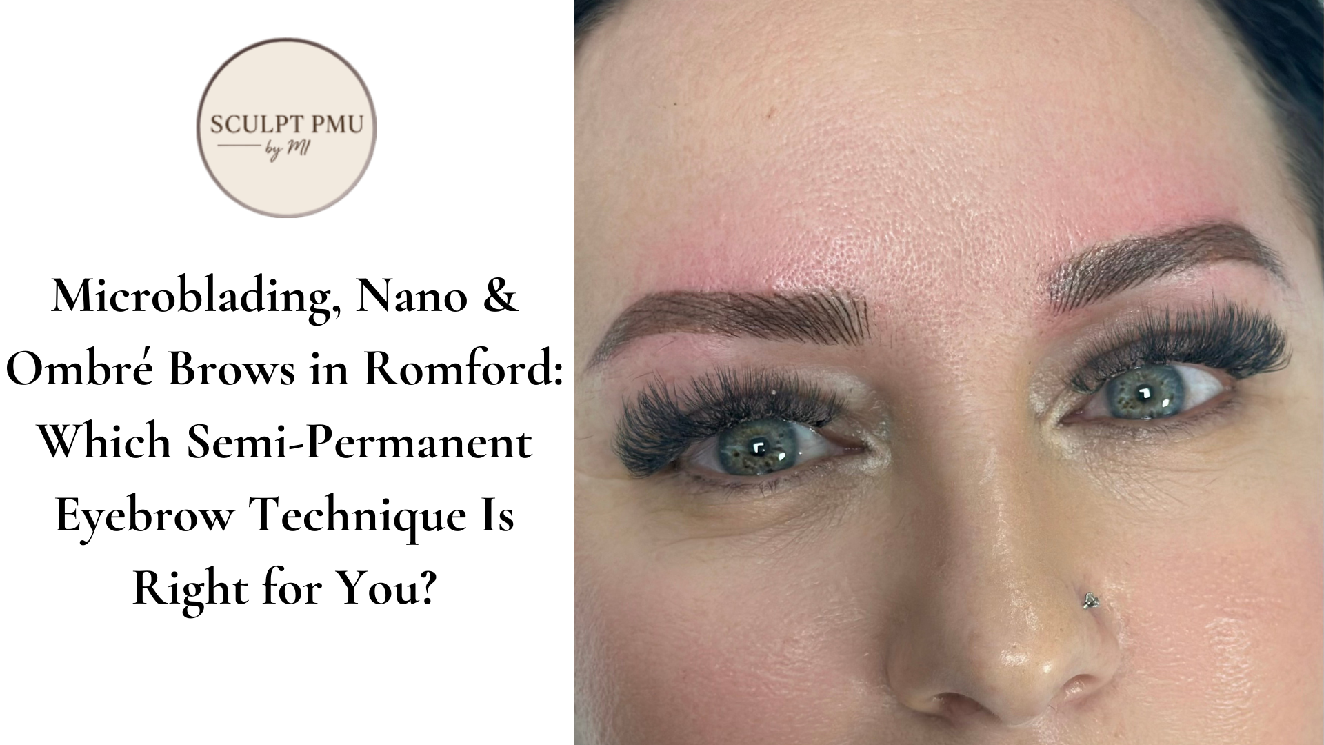 Microblading, nano, and combination brows in ramford